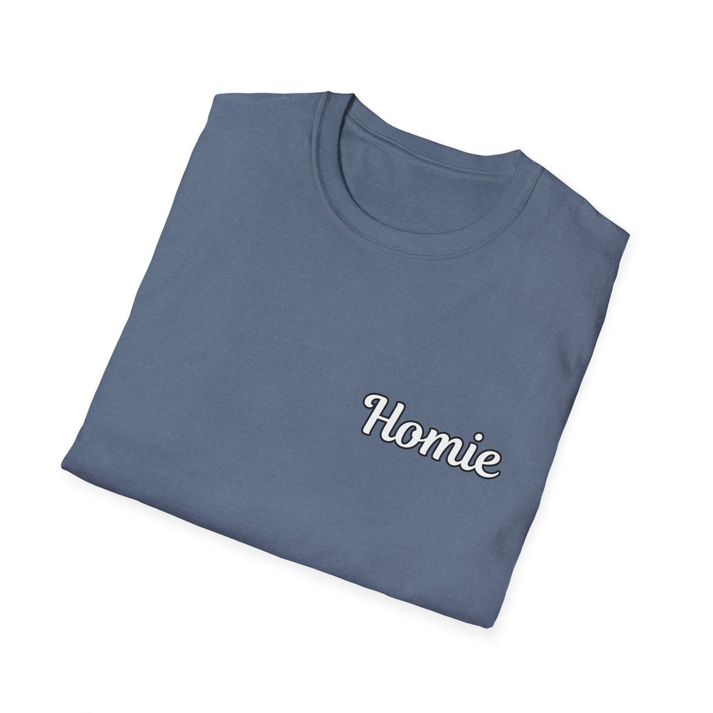 Homie Unisex Softstyle T-Shirt - Casual Graphic Tee for Friends & Family
