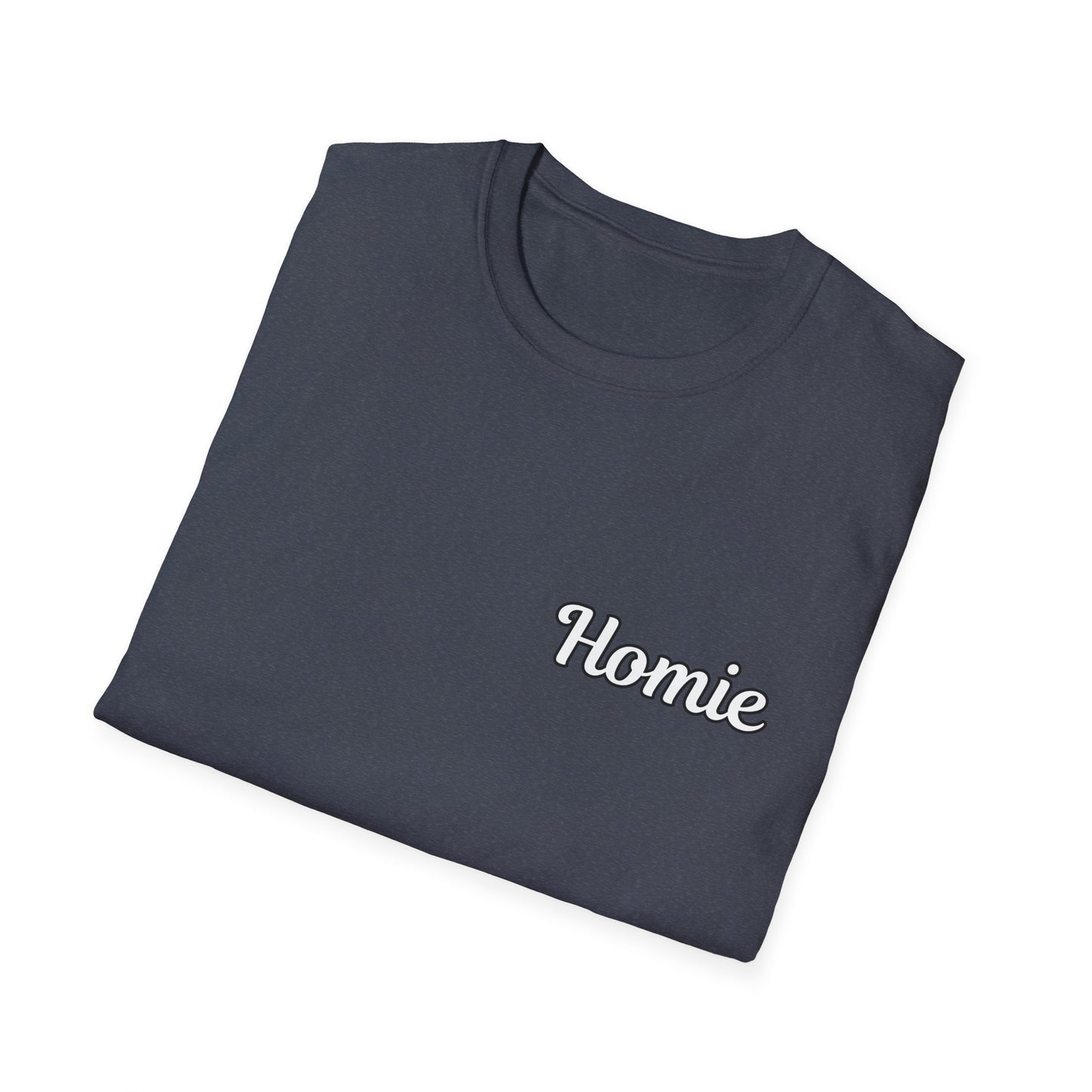 Homie Unisex Softstyle T-Shirt - Casual Graphic Tee for Friends & Family