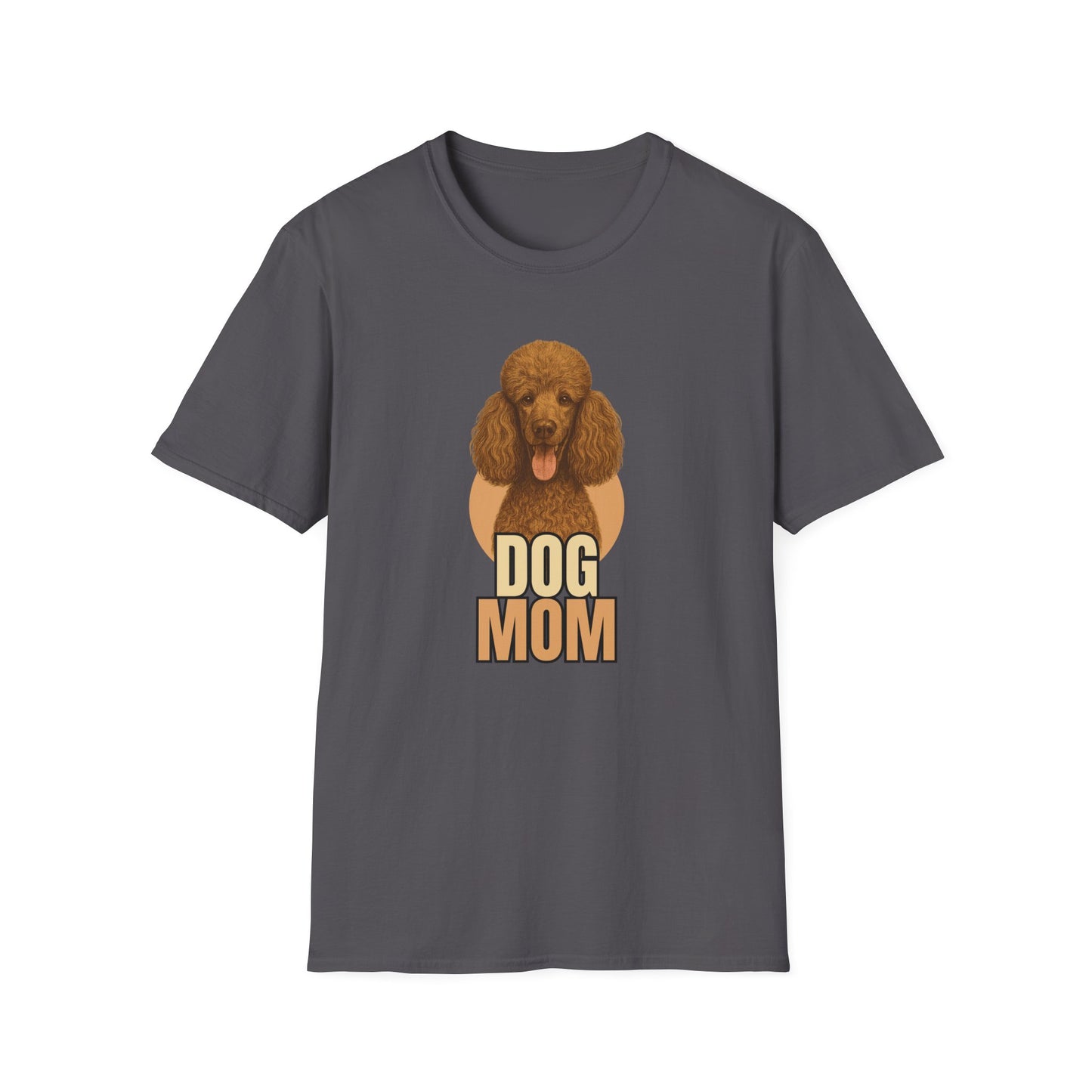 Dog Mom T-Shirts