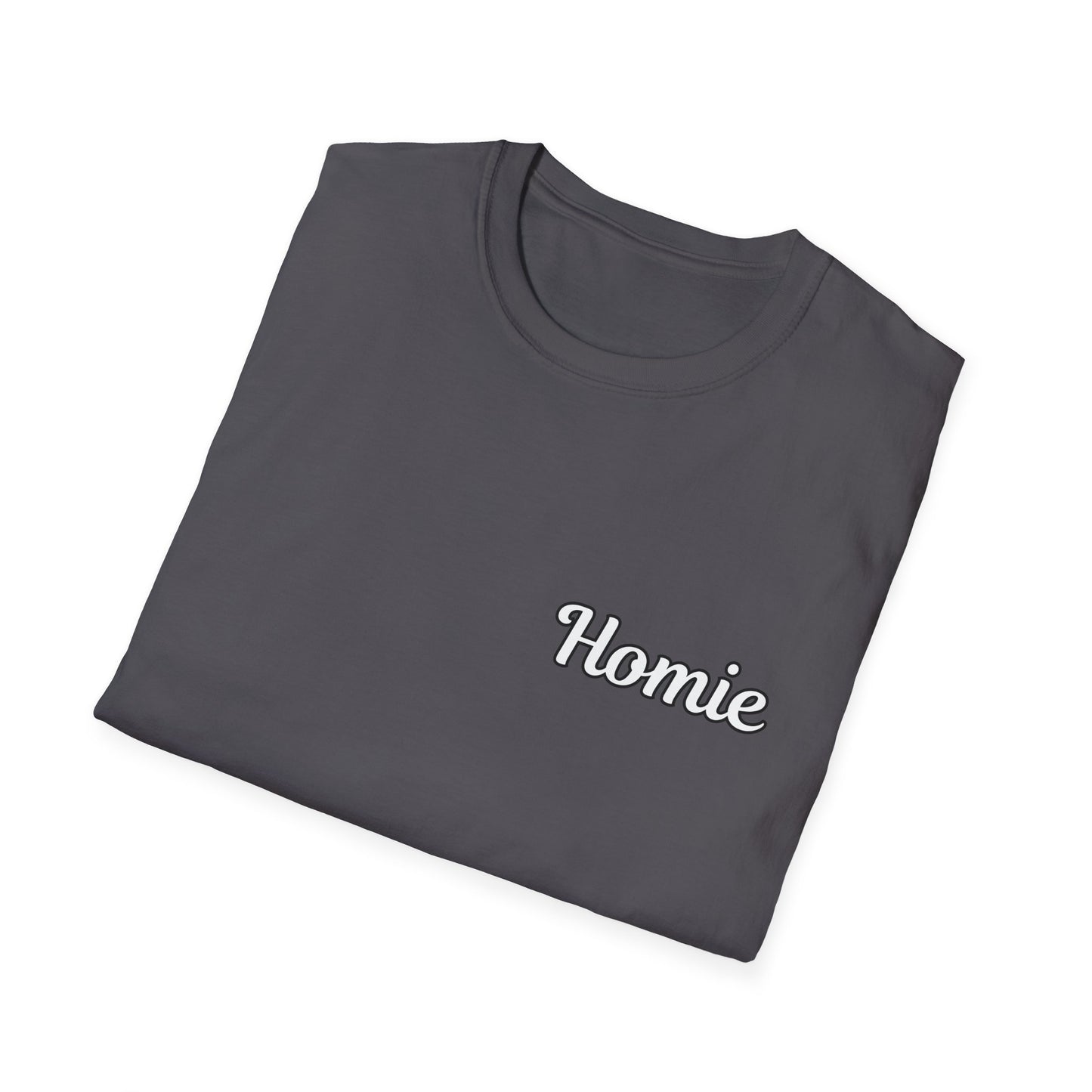 Homie Unisex Softstyle T-Shirt - Casual Graphic Tee for Friends & Family