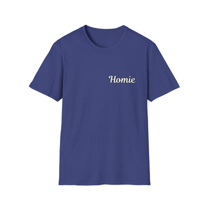 Homie Unisex Softstyle T-Shirt