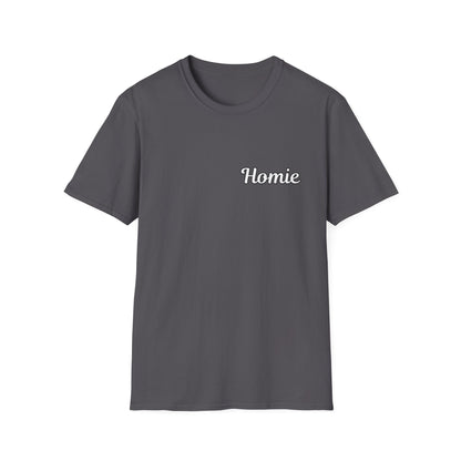 Homie Unisex Softstyle T-Shirt