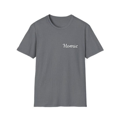 Homie Unisex Softstyle T-Shirt