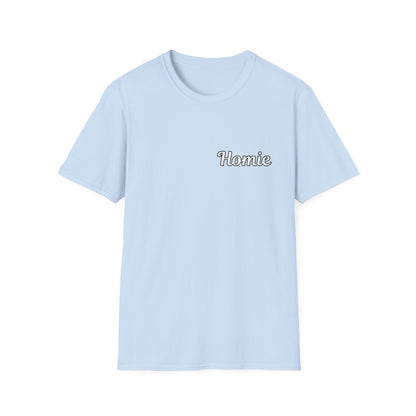 Homie Unisex Softstyle T-Shirt