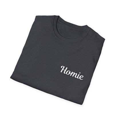 Homie Unisex Softstyle T-Shirt - Casual Graphic Tee for Friends & Family