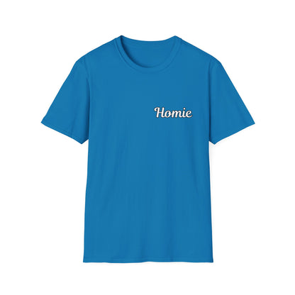 Homie Unisex Softstyle T-Shirt