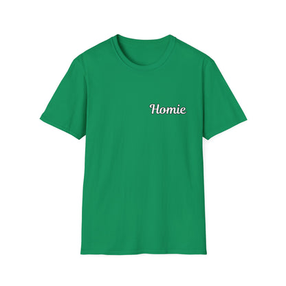 Homie Unisex Softstyle T-Shirt