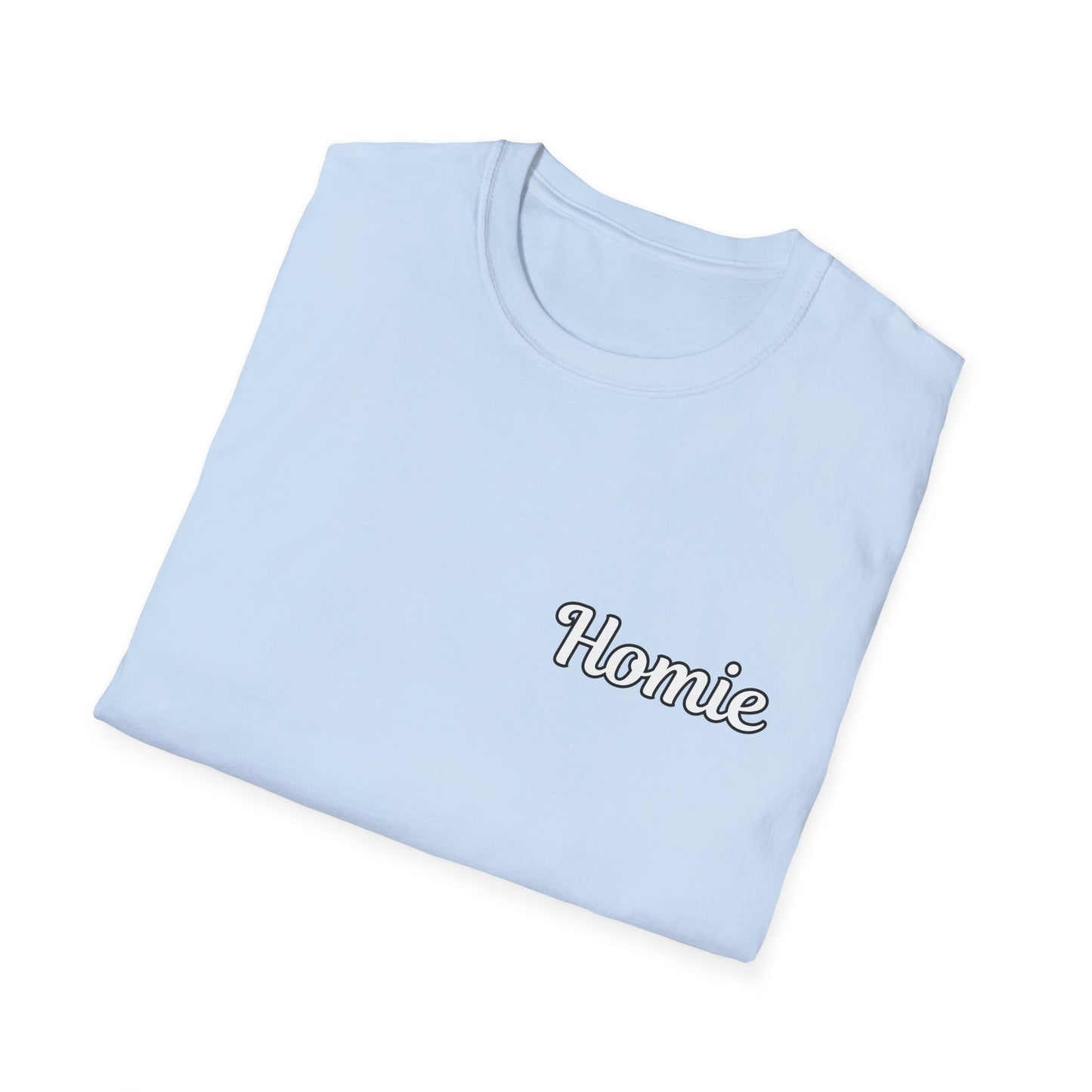Homie Unisex Softstyle T-Shirt - Casual Graphic Tee for Friends & Family