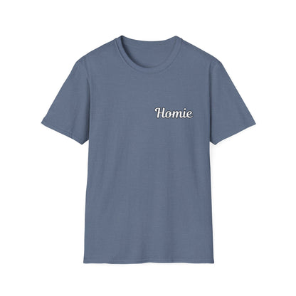 Homie Unisex Softstyle T-Shirt