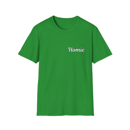 Homie Unisex Softstyle T-Shirt